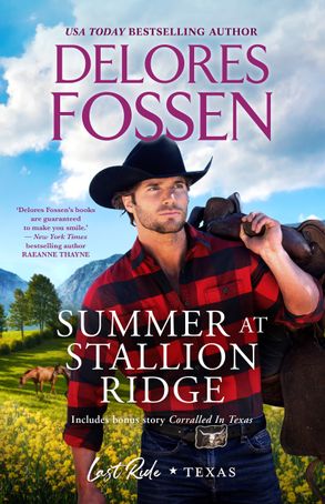 Cover image - Summer at Stallion Ridge/Summer at Stallion Ridge/Corralled in Tex