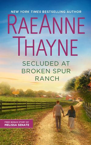 Secluded at Broken Spur Ranch/Secluded at Broken Spur Ranch/The Maverick's Baby-in-Waiting