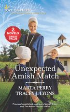 Unexpected Amish Match/A Secret Amish Crush/The Amish Teacher's Wish
