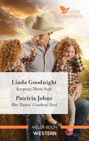 Love Inspired Western Duo/Keeping Them Safe/Her Twins' Cowboy Dad