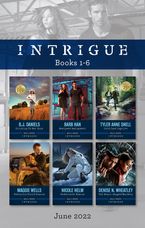 Intrigue Box Set June 2022/Sticking to Her Guns/Newlywed Assignment/Cold Case Captive/Foothills Field Search/Undercover Rescue/T