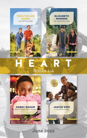 Heart Box Set June 2022/Love off the Leash/Her Veterinarian Hero/Bloom Where You're Planted/A Family for Keeps