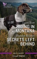 Hiding in Montana/Secrets Left Behind