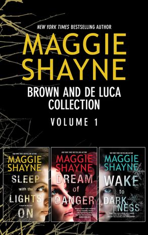 Brown and de Luca Collection Volume 1/Sleep With The Lights On/Dream of Danger/Wake To Darkness