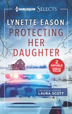 Protecting Her Daughter/Under the Lawman's Protection