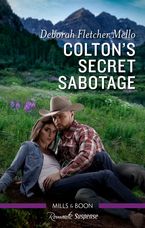 Colton's Secret Sabotage