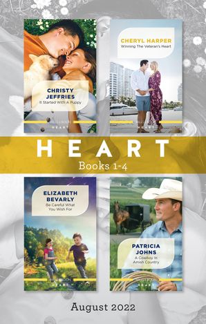 Heart Box Set Aug 2022/It Started with a Puppy/Winning the Veteran's Heart/Be Careful What You Wish For/A Cowboy in Amish Country