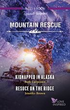 Kidnapped in Alaska/Rescue on the Ridge