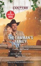 The Lawman's Family/A Baby for the Deputy/A Baby for the Sheriff