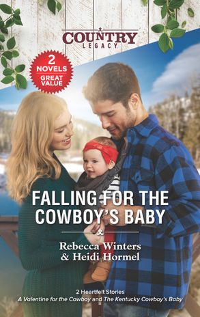 Falling for the Cowboy's Baby/A Valentine for the Cowboy/The Kentucky Cowboy's Baby