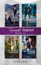 Suspense Box Set Oct 2022/Shielding Colton's Witness/Six Days to Live/Killer in the Heartland/His Christmas Guardian