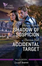 Shadow of Suspicion/Accidental Target