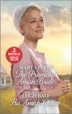The Promised Amish Bride/His Amish Choice