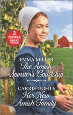 The Amish Spinster's Courtship/Her New Amish Family