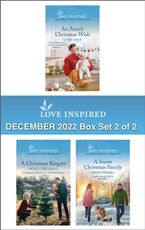 Love Inspired December 2022 Box Set - 2 of 2/An Amish Christmas Wish/A Christmas Bargain/A Secret Christmas Family