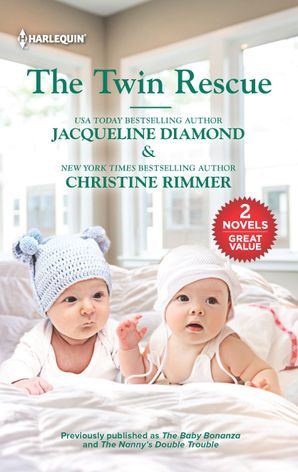 The Twin Rescue/The Baby Bonanza/The Nanny's Double Trouble