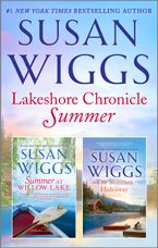 Lakeshore Chronicle Summer/Summer at Willow Lake/The Summer Hideaway