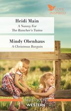 A Nanny for the Rancher's Twins/A Christmas Bargain