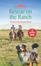 Rescue on the Ranch/Fortune's Little Heartbreaker/Wrangling Cupid's Cowboy