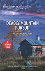 Deadly Mountain Pursuit/Lethal Legacy/Grave Peril