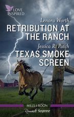 Retribution at the Ranch/Texas Smoke Screen