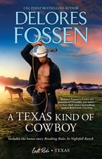 A Texas Kind of Cowboy/A Texas Kind of Cowboy/Breaking Rules at Nightfall Ranch