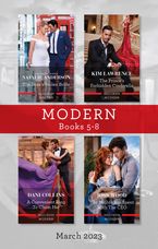 Modern Box Set 5-8 Mar 2023/The Boss's Stolen Bride/The Prince's Forbidden Cinderella/A Convenient Ring to Claim Her/The Nights She Spen