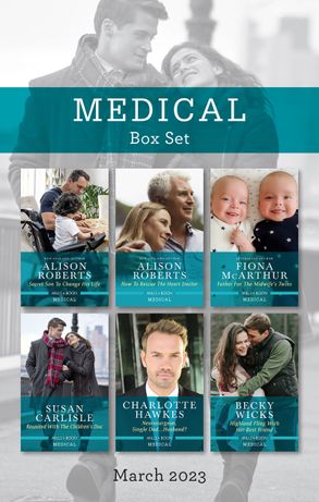 Medical Box Set Mar 2023/Secret Son to Change His Life/How to Rescue the Heart Doctor/Father for the Midwife's Twins/Reunited with the Child