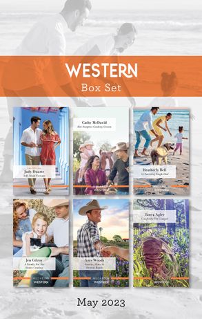 Western Box Set May 2023/Self-Made Fortune/Her Surprise Cowboy Groom/A Charming Single Dad/A Family for the Rodeo Cowboy/Starting Over at Trev