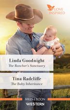 The Rancher's Sanctuary/The Baby Inheritance