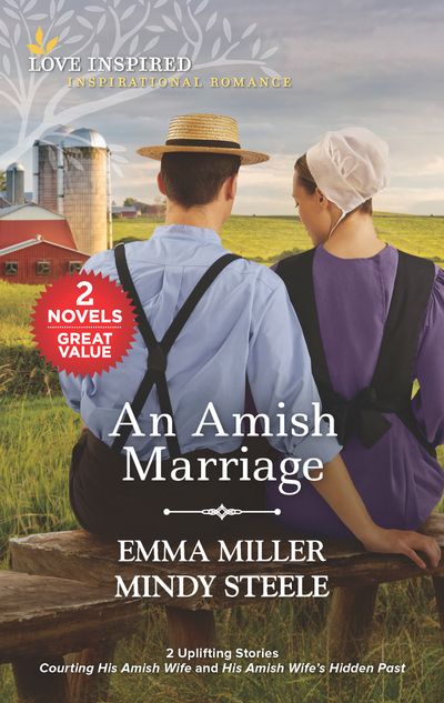 An Amish Marriage/Courting His Amish Wife/His Amish Wife's Hidden Past