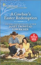 A Cowboy's Easter Redemption/Easter in Dry Creek/The Cowboy's Easter Family Wish