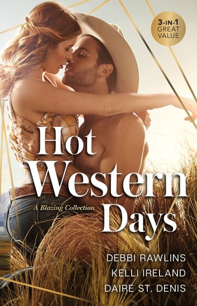 Hot Western Days/Anywhere with You/Conquering the Cowboy/Big Sky Seduction