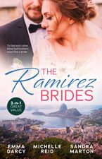 The Ramirez Brides/The Ramirez Bride/The Brazilian's Blackmailed Bride/The Disobedient Virgin