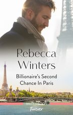 Billionaire's Second Chance in Paris