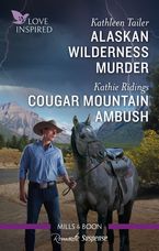 Alaskan Wilderness Murder/Cougar Mountain Ambush
