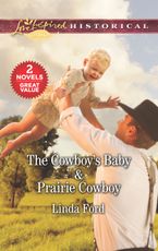 The Cowboy's Baby/Prairie Cowboy
