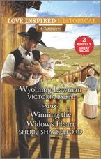 Wyoming Lawman/Winning the Widow's Heart
