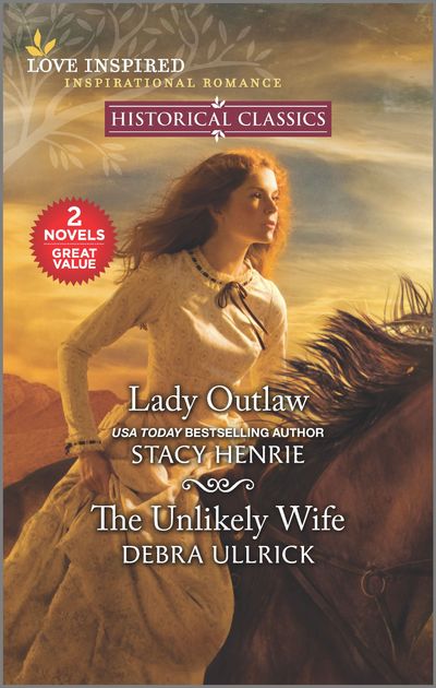 Lady Outlaw/The Unlikely Wife