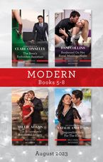 Modern Box Set 5-8 August 2023/The Boss's Forbidden Assistant/Awakened on Her Royal Wedding Night/The Billionaire's Accidental Legacy/Impossib