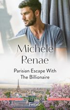 Parisian Escape with the Billionaire