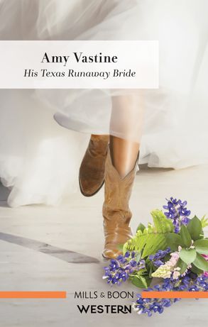 His Texas Runaway Bride