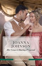 Her Grace's Daring Proposal