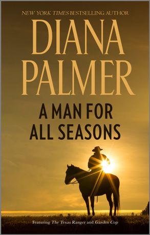A Man for All Seasons/The Texas Ranger/Garden Cop