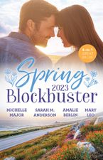 Spring Blockbuster 2023/Coming Home to Crimson/His Best Friend's Sister/Rescued by Her Rival/A Cowboy to Kiss