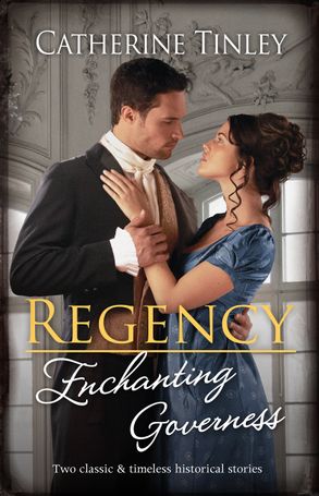 Regency Enchanting Governess/A Waltz with the Outspoken Governess/The ...