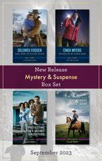 Mystery & Suspense New Release Box Set Sept 2023/Last Seen in Silver Creek/Deception at Dixon Pass/Protecting Colton's Secret Daughters/The