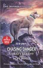 Chasing Danger/Trained to Defend/Mountain Hostage