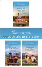Love Inspired October 2023 Box Set - 2 of 2/Trusting Her Amish Rival/Redeeming the Cowboy/Their Surprise Second Chance