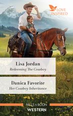 Redeeming the Cowboy/Her Cowboy Inheritance